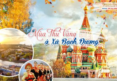 Tour Nga: Vành Đai Vàng Mùa Thu